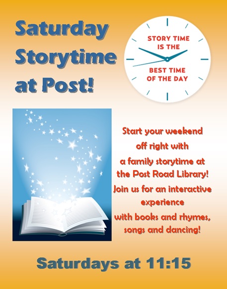 Saturday Storytime at Post Road Library